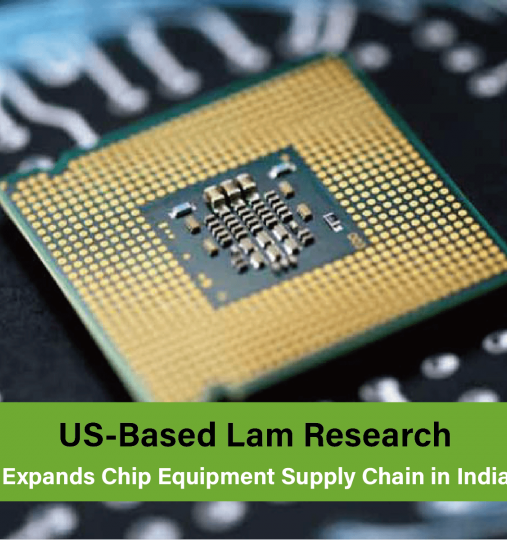 Lam Research to explore India-based suppliers in chipmaking tool ecosystem