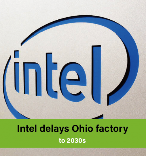 Intel delays Ohio factory to 2030s